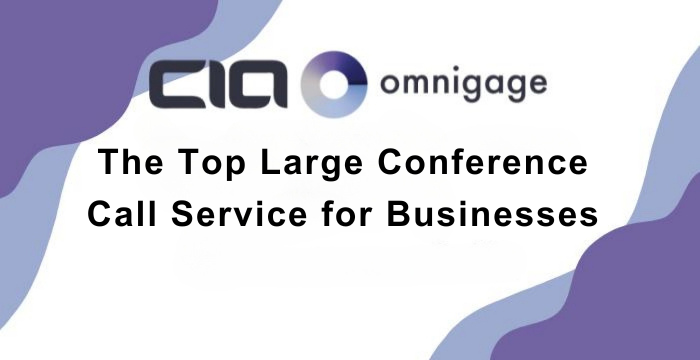 The Top Large Conference Call Service for Businesses