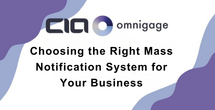 Choosing the Right Mass Notification System for Your Business